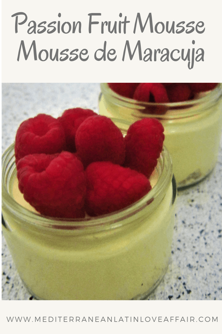 Passion Fruit Mousse - Mousse de Maracuya (Maracuja) - Mediterranean ...