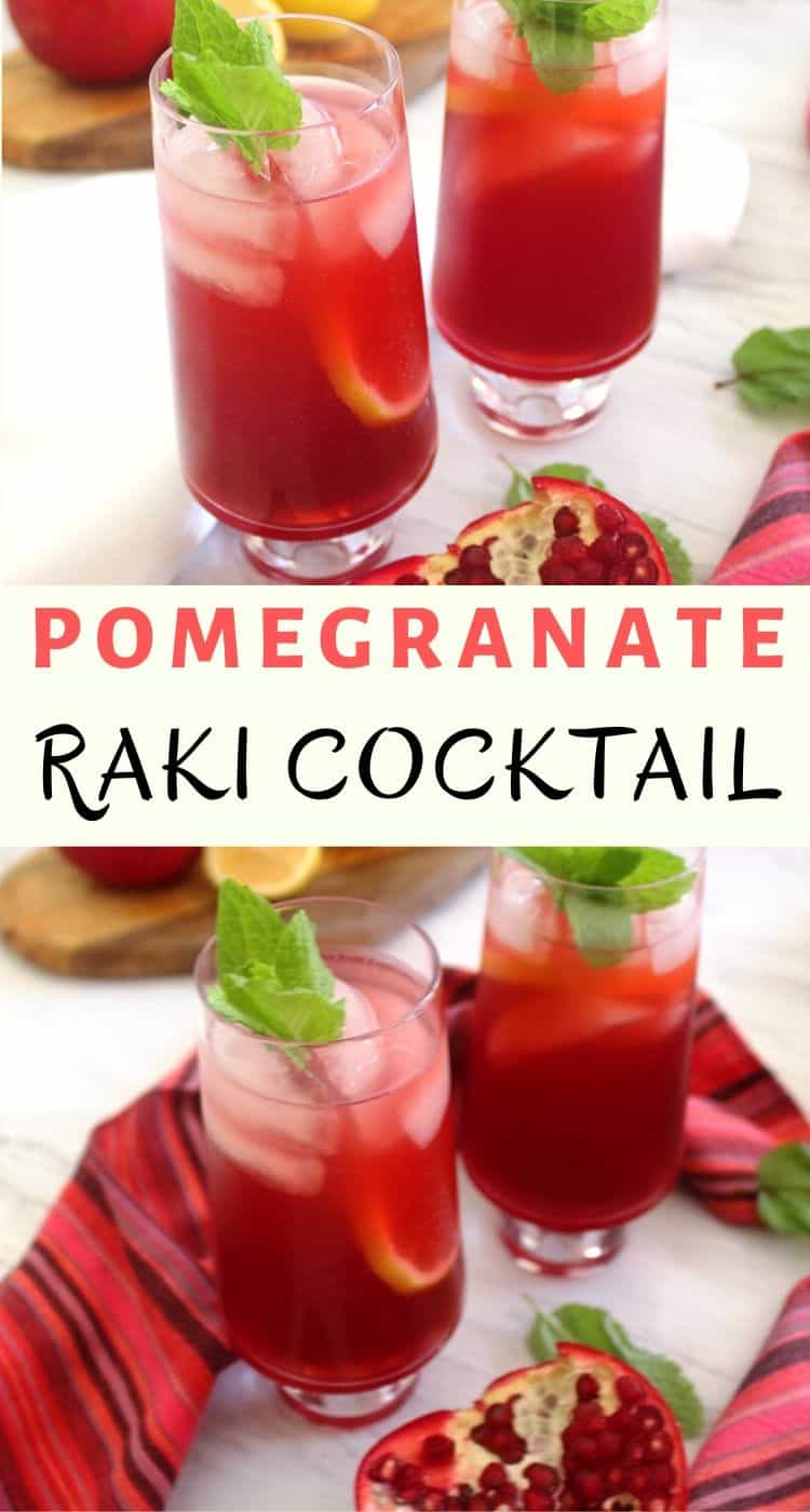 Pomegranate Lemon Raki Cocktail - picture shows 2 glasses filled with this pomegranate raki cocktail and some fruits are arrangements around the glasses.