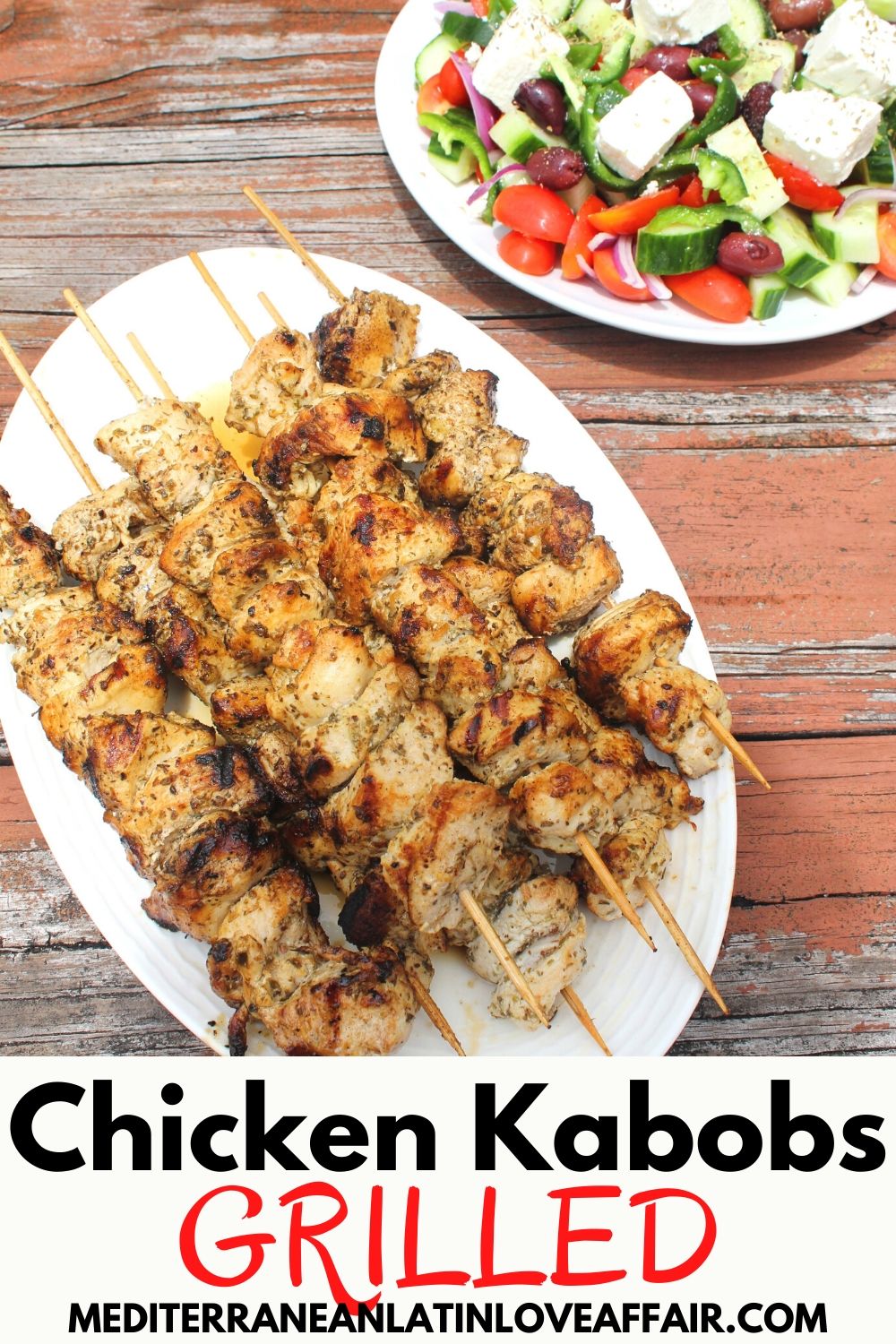 An image created for Pinterest purposes showing a picture of the chicken kabobs next to a salad with title written in bold letters below the picture saying Chicken Kabobs Grilled.