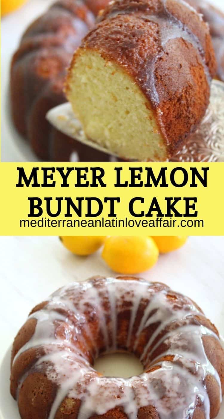 An image prepared for Pinterest as a collage of 2 pictures with a title written in between pictures. The title reads "Meyer Lemon Bundt Cake' and both pictures show the cake, one as it's being sliced up and the other whole cake.